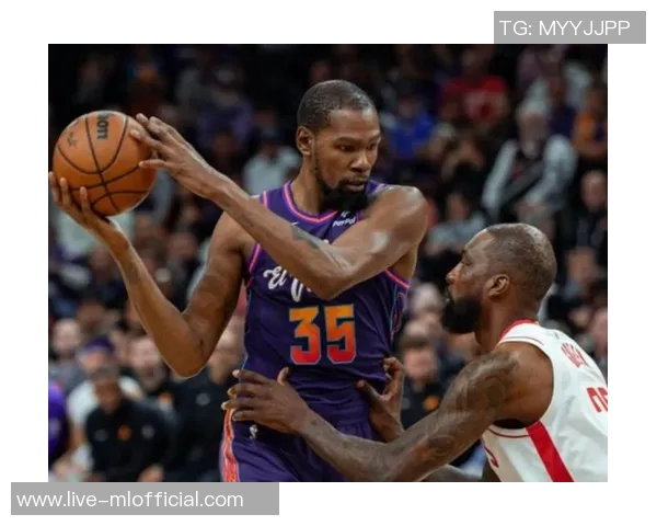 杜兰特称赞欧锦赛锻炼提升申京实力成为更优秀的球员