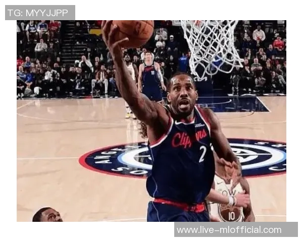 快船主场对阵黄蜂伦纳德脚踝伤势成比赛悬念